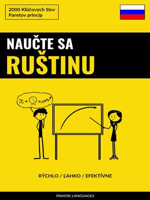 cover image of Naučte sa Ruštinu--Rýchlo / Ľahko / Efektívne